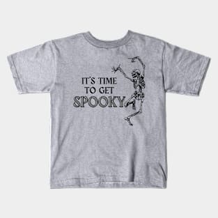 It's Time to Get Spooky Kids T-Shirt